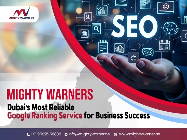 Looking for the Best Google Ranking Service in Dubai? Partner with Mighty Warners